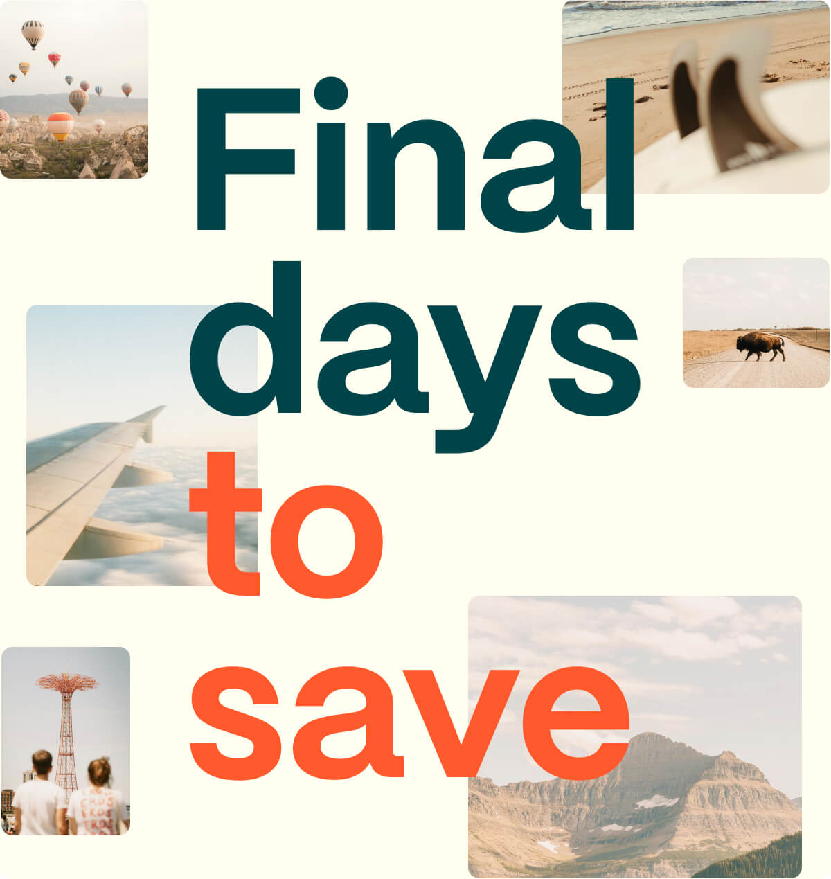 Final days to save