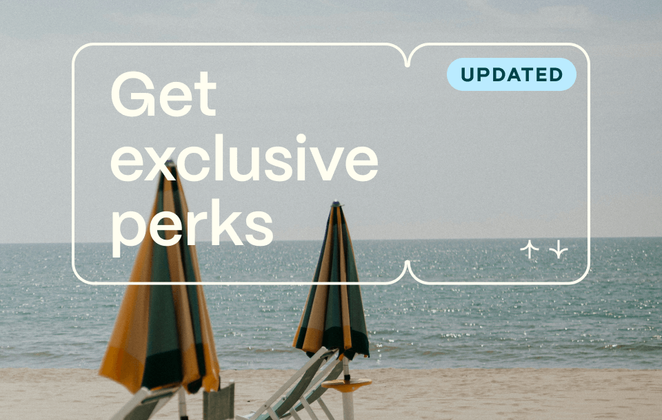 Updated: Get exclusive perks